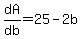 dA%2Fdb=25-2b