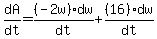 dA%2Fdt=%28-2w%29dw%2Fdt%2B%2816%29dw%2Fdt