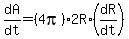 dA%2Fdt=%284pi%292R%2A%28dR%2Fdt%29