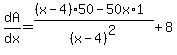 dA%2Fdx=%28%28x-4%2950-50x%2A1%29%2F%28x-4%29%5E2%2B8