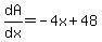 dA%2Fdx=-4x%2B48