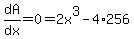 dA%2Fdx=0=2x%5E3-4%2A256