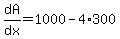 dA%2Fdx=1000-4%2A300