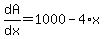 dA%2Fdx=1000-4%2Ax