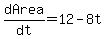 dArea%2Fdt=12-8t