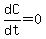 dC%2Fdt=0