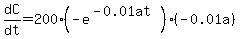 dC%2Fdt=200%28-e%5E%28-0.01at%29%29%28-0.01a%29