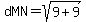 dMN=sqrt%289%2B9%29