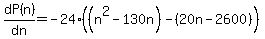 dP%28n%29%2Fdn+=-24%28%28n%5E2-130n%29-%2820n-2600%29%29