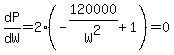 dP%2FdW=2%2A%28-120000%2FW%5E2%2B1%29=0