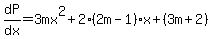 dP%2Fdx=3mx%5E2%2B2%282m-1%29x%2B%283m%2B2%29