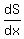 dS%2Fdx