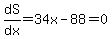dS%2Fdx=34x-88=0