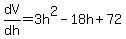 dV%2Fdh=3h%5E2-18h%2B72