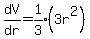 dV%2Fdr=expr%281%2F3%29%283r%5E2%29