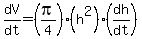 dV%2Fdt=%28pi%2F4%29%28h%5E2%29%28dh%2Fdt%29