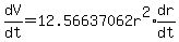 dV%2Fdt=12.56637062r%5E2%2Aexpr%28dr%2Fdt%29