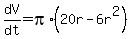 dV%2Fdt=pi%2A%2820r-6r%5E2%29