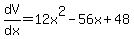 dV%2Fdx+=+12x%5E2-56x%2B48