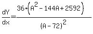dY%2Fdx=%2836%28A%5E2-144A%2B2592%29%29%2F%28A-72%29%5E2