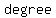 degree+