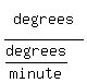 degrees%5E%22%22%2F%28degrees%2Fminute%29