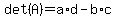det%28A%29=a%2Ad-b%2Ac
