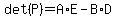 det%28P%29+=+A%2AE+-+B%2AD