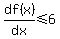df%28x%29%2Fdx+%3C=+6