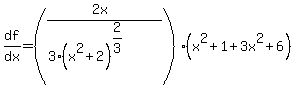 df%2Fdx=%28%282x%29%2F%283%28x%5E2%2B2%29%5E%282%2F3%29%29%29%28x%5E2%2B1%2B3x%5E2%2B6%29