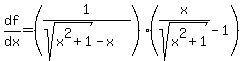 df%2Fdx=%281%2F%28sqrt%28x%5E2%2B1%29-x%29%29%2A%28x%2Fsqrt%28x%5E2%2B1%29-1%29