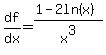 df%2Fdx=%281-2ln%28x%29%29%2Fx%5E3