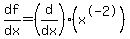 df%2Fdx=%28d%2Fdx%29%28x%5E-2%29