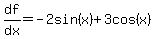 df%2Fdx=-2sin%28x%29%2B3cos%28x%29