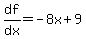 df%2Fdx=-8x%2B9