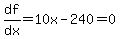 df%2Fdx=10x-240=0