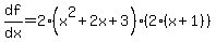 df%2Fdx=2%28x%5E2%2B2x%2B3%29%282%28x%2B1%29%29