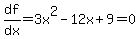df%2Fdx=3x%5E2-12x%2B9=0