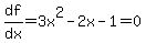 df%2Fdx=3x%5E2-2x-1=0