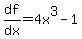 df%2Fdx=4x%5E3-1