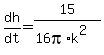 dh%2Fdt+=+15%2F%2816pi%2Ak%5E2%29