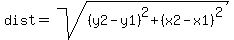 dist+=+sqrt%28+%28y2-y1%29%5E2%2B%28x2-x1%29%5E2%29+
