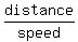 distance%2Fspeed