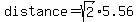 distance=sqrt%282%295.56
