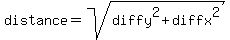 distance+=+sqrt%28diffy%5E2+%2B+diffx%5E2%29