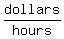 dollars%2Fhours