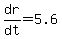 dr%2Fdt=5.6