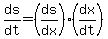 ds%2Fdt=%28ds%2Fdx%29%28dx%2Fdt%29