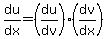 du%2Fdx=%28du%2Fdv%29%2A%28dv%2Fdx%29
