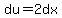 du+=+2dx